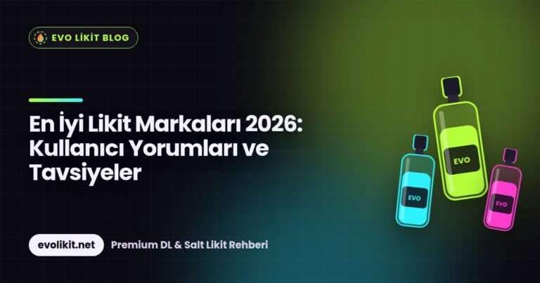 En İyi Likit Markaları 2026: Kullanıcı Yorumları ve Tavsiyeler